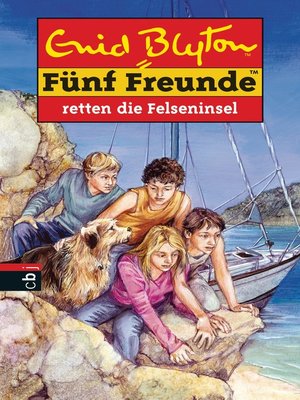 cover image of Fünf Freunde retten die Felseninsel